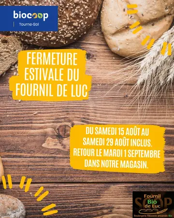 Fermeture estivale du Fournil de Luc