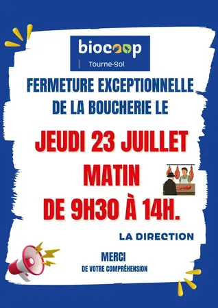 FERMETURE EXCEPTIONNELLE DE LA BOUCHERIE